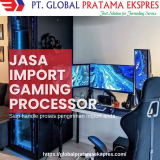 Jasa import Gaming processor GPE