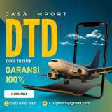 Jasa Import Barang Umum dan Lartas