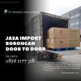 JASA IMPORT DOOR TO DOOR
